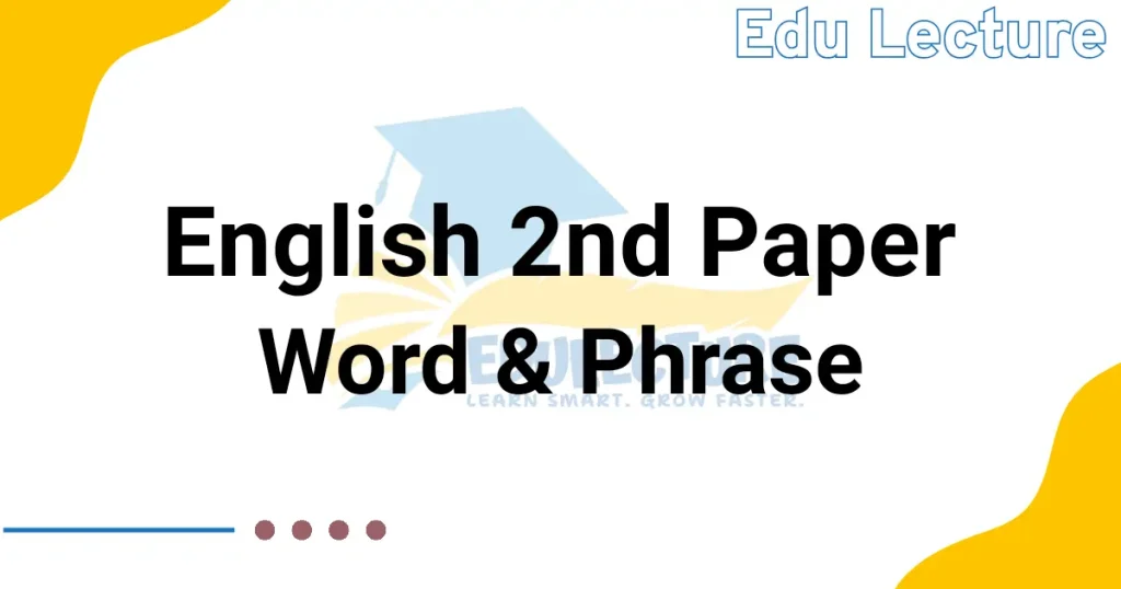 Phrases and Words for HSC
