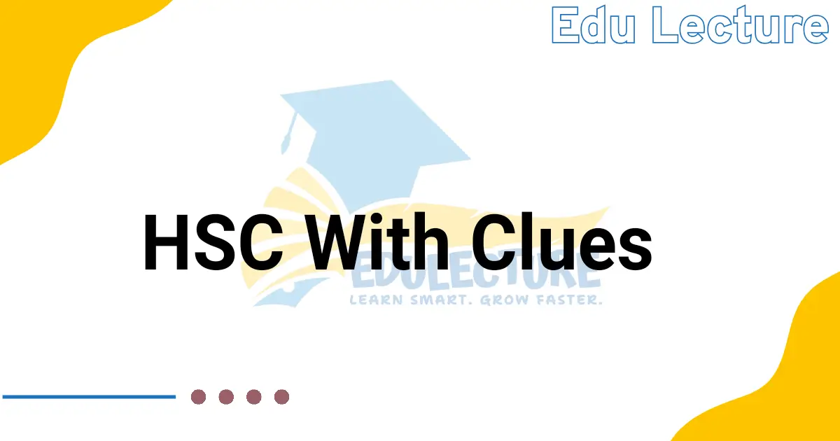 With Clues for HSC Board Question PDF