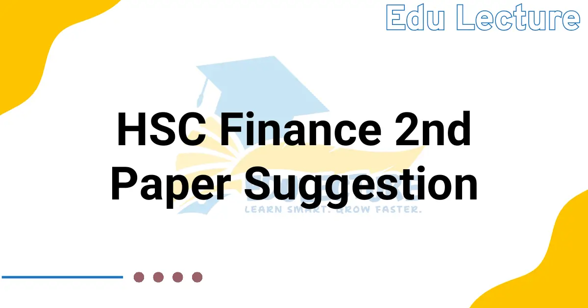 HSC Finance 2nd Paper Suggestion